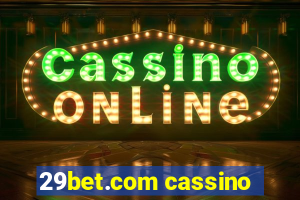 29bet.com cassino